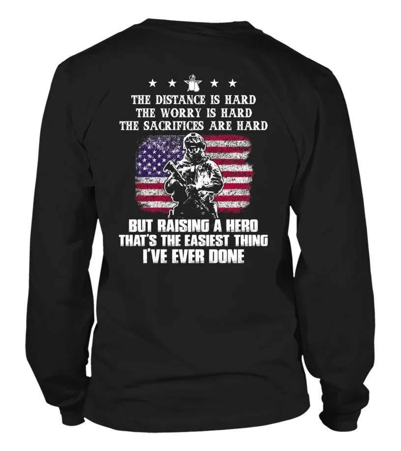 Army Mom Easy Raising Hero T-shirts