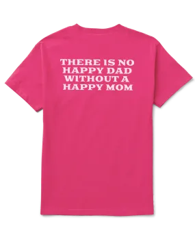 Happy Dad Happy Mom Tee (Pink)